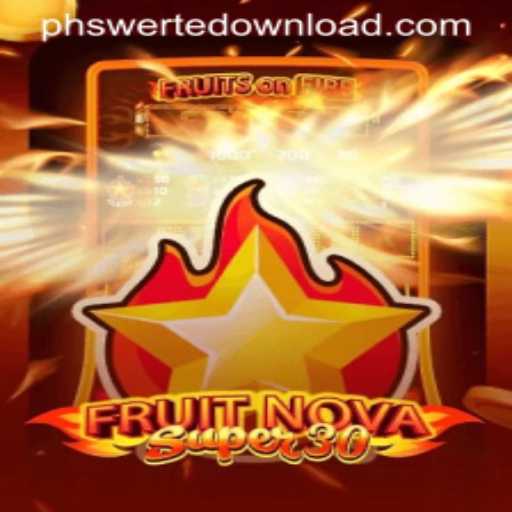 Discover the Exciting World of FruitrNovaSupe30: A New Gaming Sensation