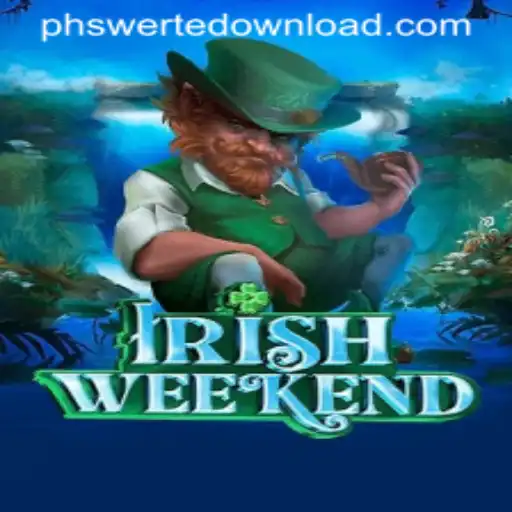 Exploring IrishWeekend: Dive into the Thrilling World of PHswerte